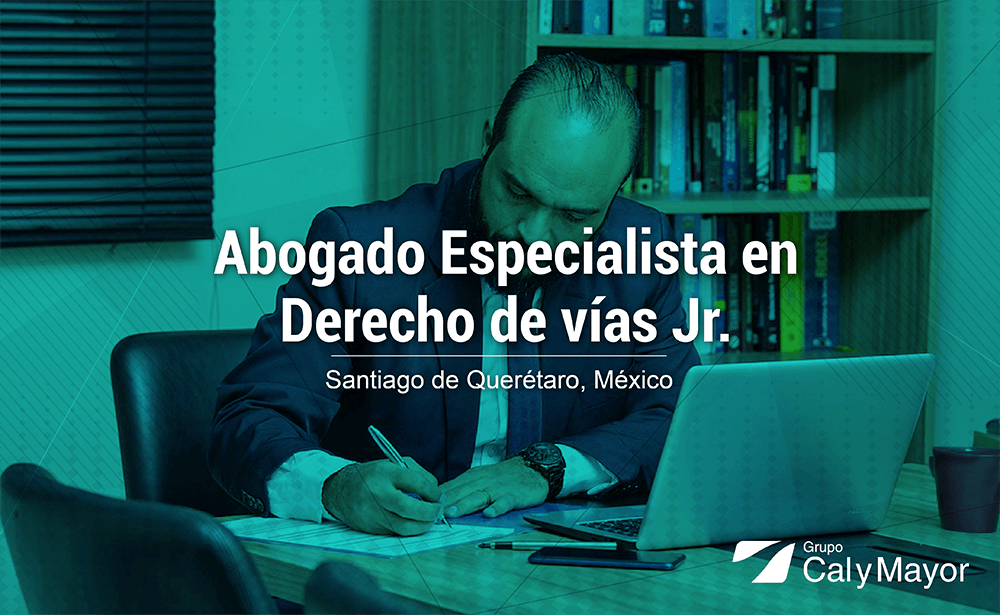 Abogado Especialista en Derecho de vías Jr.